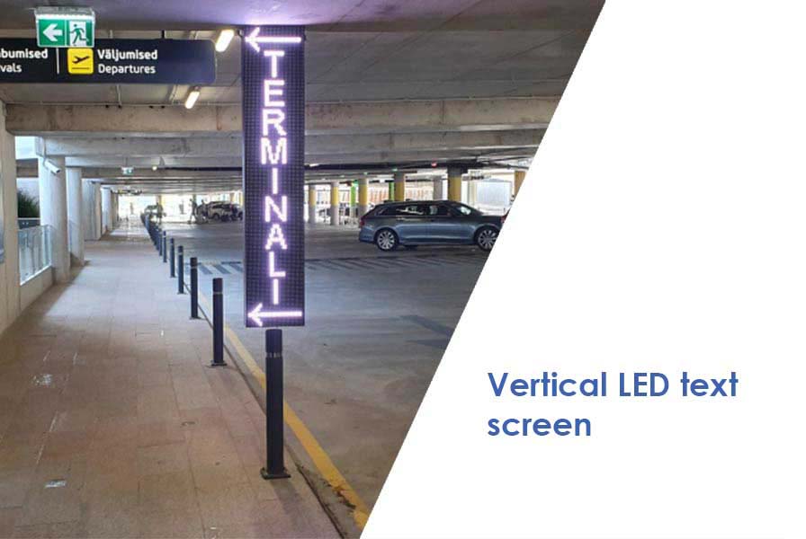 Vertical text LED screen