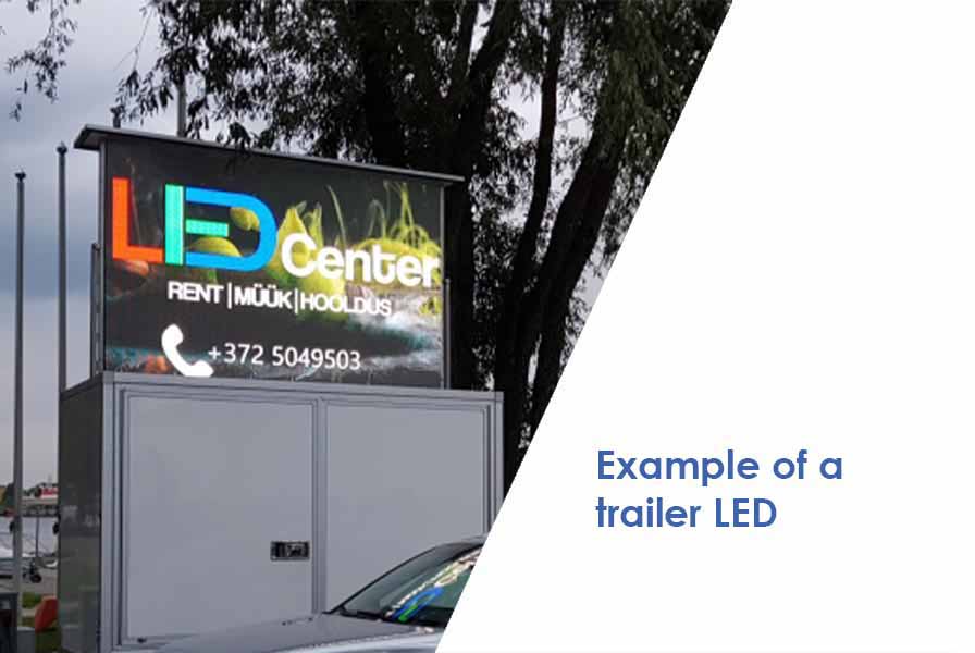Example of a LED screen that is on top of a trailer